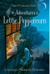 The Adventures of Lettie Peppercorn - Sam Gayton, Poly Bernatene