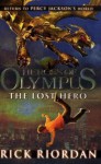 The Lost Hero (Heroes of Olympus, #1) - Rick Riordan