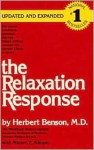 The Relaxation Response - Herbert Benson, Miriam Z. Klipper