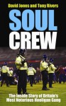 Soul Crew - David Jones, Tony Rivers