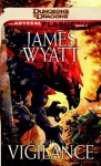 Oath of Vigilance - James Wyatt