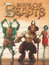 The Book of Beasts - Giles Sparrow, Colin Ashcroft, Lee Gibbons