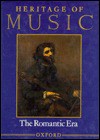 Heritage of Music: Volume II: The Romantic Era - Michael Raeburn