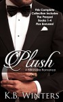 Plush - The Complete Series: A Billionaire Romance - KB Winters