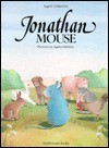Jonathon Mouse - Ingrid Ostheeren, Agnes Mathieu, Mathieu, Rosemary Lanning