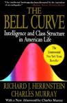 The Bell Curve: Intelligence and Class Structure in American Life - Richard J. Herrnstein, Charles Murray