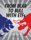 From Bear to Bull with ETFs - David Kotok, Matt Hougan