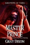 Master Prince - Gray Dixon