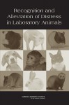 Recognition and Alleviation of Distress in Laboratory Animals - National Academies Press, Committee on Recognition and Alleviation of Distress in Laboratory Animals