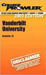 College Prowler Vanderbilt University (Collegeprowler Guidebooks) - Jamie Cruttenden, Dave Gutierrez