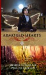 Armored Hearts - Pauline Creeden, Melissa Turner Lee