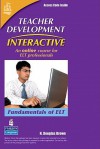 Teacher Development Interactive, Fundamentals of ELT, Student Access Card - H. Douglas Brown