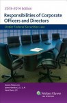 Responsibilities of Corporate Officers and Directors Under Federal Securities Law, 2013-2014 Edition - CCH Incorporated