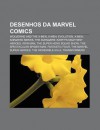 Desenhos Da Marvel Comics: Wolverine and the X-Men, X-Men: Evolution, X-Men: Animated Series, the Avengers: Earth's Mightiest Heroes, Iron Man - Source Wikipedia