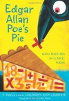 Edgar Allan Poe's Pie: Math Puzzlers in Classic Poems - J. Patrick Lewis, Michael Slack