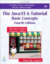The Java EE 6 Tutorial: Basic Concepts - Eric Jendrock, Ian Evans, Devika Gollapudi, Kim Haase, Chinmayee Srivathsa