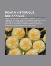 Roman Historique Britannique - Livres Groupe