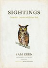Sightings - Sam Keen, Mary Woodin