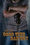 Good Time Bad Boy - Sonya Clark