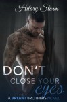 Don't Close Your Eyes - Hilary Storm