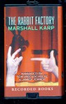 The Rabbit Factory (Playaway) - Marshall Karp