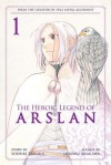 The Heroic Legend of Arslan 1 - Yoshiki Tanaka, Hiromu Arakawa
