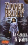 La signora di Avalon (Avalon, #5) - Marion Zimmer Bradley, Annarita Guarnieri