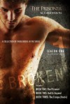 The Prisoner: Broken Series Complete Collection - Kol Anderson