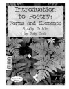 Introduction To Poetry: Forms And Elements Study Guide - Judy Cook