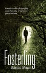 Fosterling - Emma Neale