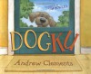 Dogku - Andrew Clements, Tim Bowers