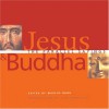 Jesus and Buddha: The Parallel Sayings - Marcus J. Borg, Jack Kornfield