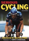 Serious Cycling - 2nd Edition - Edmund R. Burke