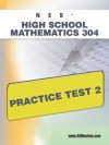 NES Highschool Mathematics 304 Practice Test 2 - Sharon Wynne