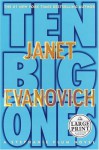 Ten Big Ones - Janet Evanovich