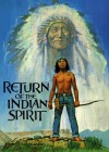 Return of the Indian Spirit - Vinson Brown, Johnson Brown