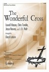 The Wonderful Cross - Lloyd Larson, Chris Tomlin, Jesse Reeves