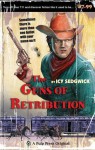 The Guns of Retribution - Icy Sedgwick