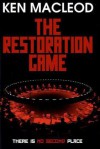 The Restoration Game - Ken MacLeod