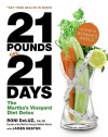 21 Pounds in 21 Days: The Martha's Vineyard Diet Detox - Roni DeLuz, James Hester