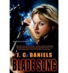 [ { BLADE SONG } ] by Daniels, J C (AUTHOR) Sep-12-2012 [ Paperback ] - J C Daniels
