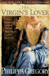 The Virgin's Lover - Philippa Gregory