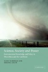 Science, Society and Power: Environmental Knowledge and Policy in West Africa and the Caribbean - James Fairhead, Melissa Leach