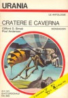 Cratere e caverna - Clifford D. Simak, Poul Anderson, Maria Benedetta De Castiglione