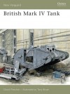 British Mark IV Tank (New Vanguard) - David Fletcher