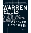 Crooked Little Vein - Warren Ellis