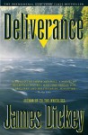 Deliverance (Modern Library 100 Best Novels) - James Dickey