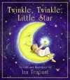Twinkle, Twinkle, Little Star - Iza Trapani, Jane Taylor