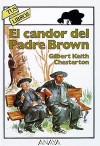 El candor del Padre Brown - G.K. Chesterton, Alfonso Reyes, Emilio Pascual