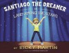Santiago the Dreamer in Land Among the Stars - Ricky Martin, Patricia Castelao